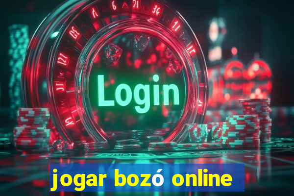 jogar bozó online